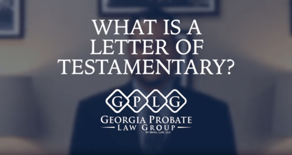 Letters Testamentary Probate Law Group