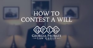 contesting a will in georgia