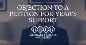 Objection to petition for year's support