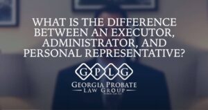 Difference between personal representative and executor