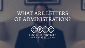 what are letters of administration