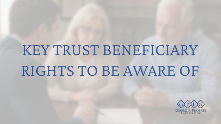 trust-beneficiary-rights-to-be-aware-of