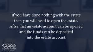 What to do with a check made out to estate?