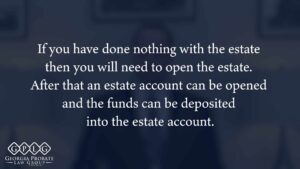 What to do with a check made out to estate?