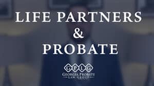 Life Partners & Probate