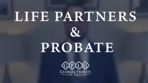 Life Partners & Probate