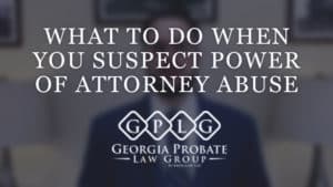 Power of attorney abuse