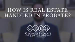 How is real estate handle in probate