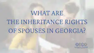 Surviving-Spouse-Rights-In-Georgia